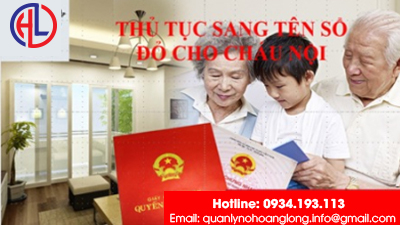 Thủ tục sang tên sổ đỏ cho cháu nội